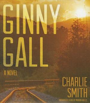 Ginny Gall by Charlie Smith