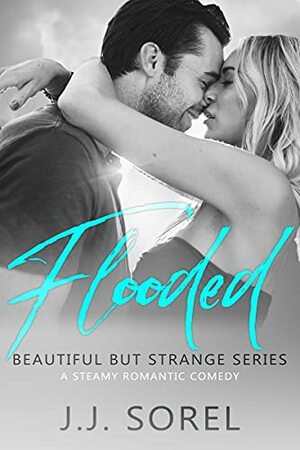 Flooded by J.J. Sorel