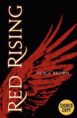 Red Rising by Pierce Brown