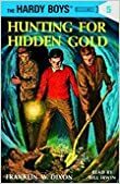 Hardy Boys #5: Hunting for Hidden Gold by Franklin W. Dixon