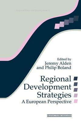 Regional Development Strategies: A European Perspective by 