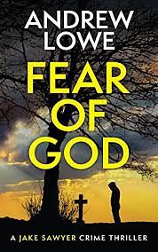 Fear of God by Andrew Lowe