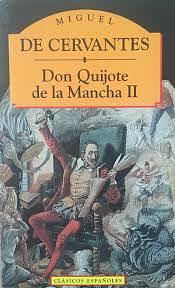Don Quijote de la Mancha II by Miguel de Cervantes
