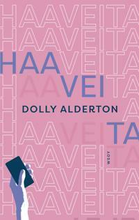 Haaveita by Dolly Alderton