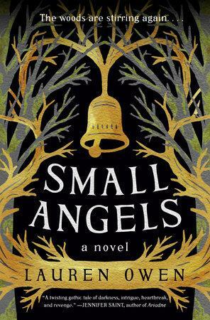 Small Angels by Lauren Owen