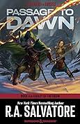 Passage to Dawn by R.A. Salvatore