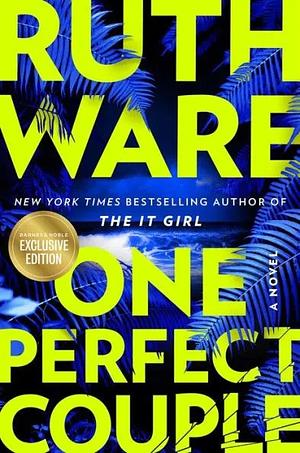 One Perfect Couple by Ruth Ware