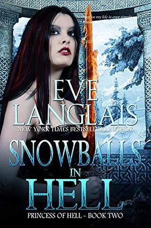 Snowballs in Hell by Eve Langlais