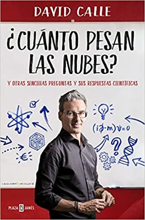 ¿Cuánto pesan las nubes? by David Calle