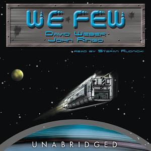 We Few by John Ringo, David Weber