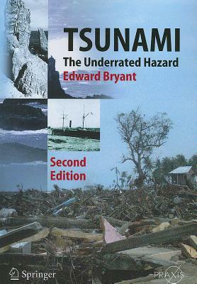 Tsunami: The Underrated Hazard by Edward Bryant