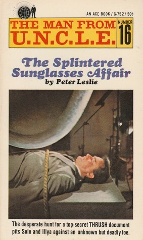 The Splintered Sunglasses Affair by Peter Leslie