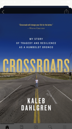 Crossroads: My Story of Tragedy and Resilience as a Humboldt Bronco by Kaleb Dahlgren