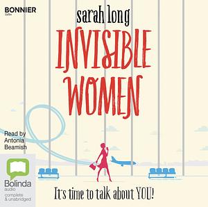 Invisible Women by Sarah Long