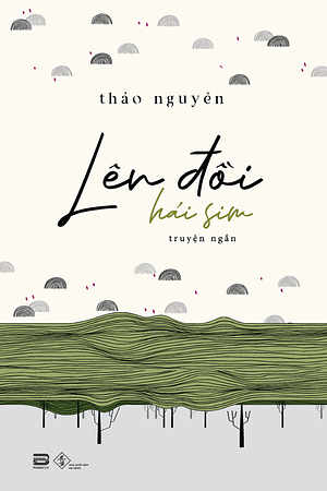 Lên Đồi Hái Sim by Thao Nguyen