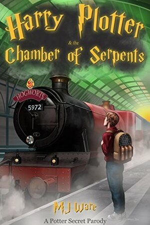 Harry Plotter and The Chamber of Serpents, A Potter Secret Parody by M.J. Ware