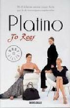 Platino by Jo Rees