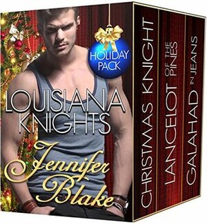 Louisiana Knights Holiday Pack by Jennifer Blake