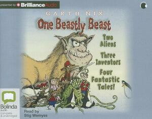 One Beastly Beast by Garth Nix