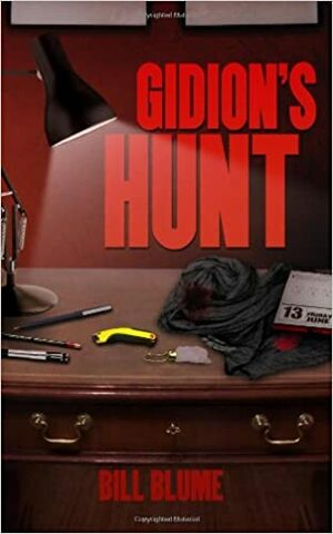Gidion's Hunt by Bill Blume