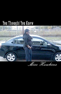 You Thought You Knew by Hawkins