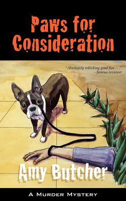 Paws for Consideration by Amy Butcher