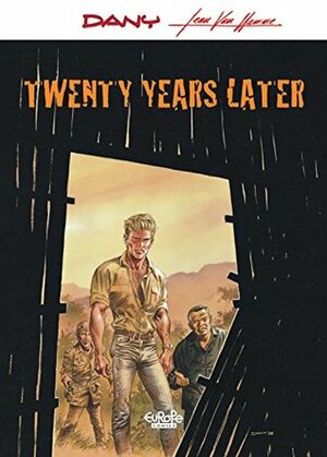 Story Without a Hero - Twenty Years Later by Jean Van Hamme, Dany