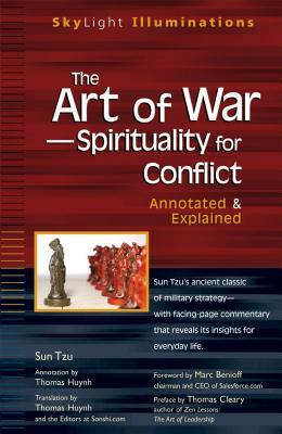 The Art of War--Spirituality for Conflict: Annotated & Explained by 