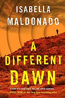 A Different Dawn by Isabella Maldonado