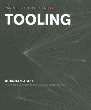 Tooling by Benjamin Aranda