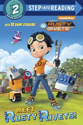 Meet Rusty Rivets! (Rusty Rivets) by Random House