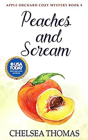 Peaches and Scream by Chelsea Thomas
