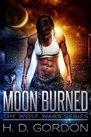 Moon Burned by H.D. Gordon