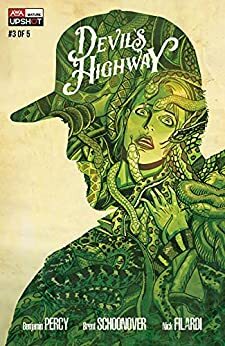 Devil's Highway #3 by Sal Cipriano, Nick Filardi, Benjamin Percy