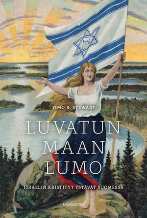 Luvatun maan lumo by Timo R. Stewart