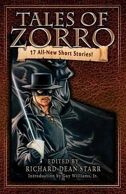 Tales Of Zorro by Richard Dean Starr, Richard Dean Starr