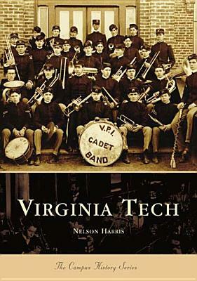 Virginia Tech by Nelson Harris