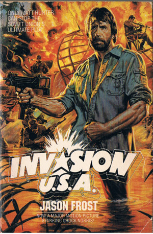 Invasion USA by Raymond Obstfeld, Jason Frost