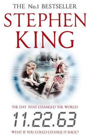 11.22.63 by Stephen King