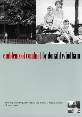 Emblems of Conduct by Donald Windham