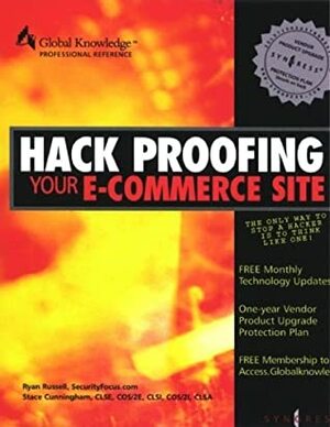 Hack Proofing Your Ecommerce Site With CDROM by Teri Bidwell, Ryan Russell