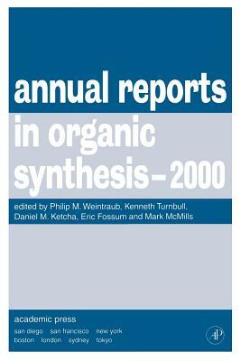 Annual Reports in Organic Synthesis, 2000 by 