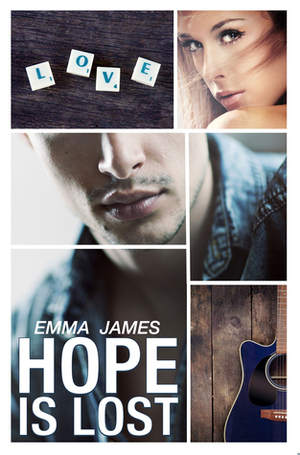 Hope Is Lost by Emma James