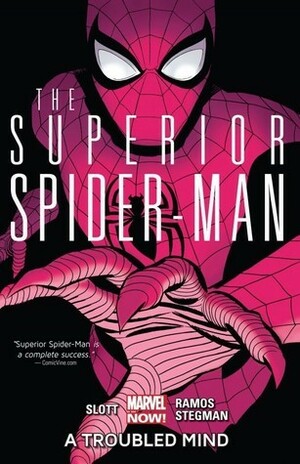 The Superior Spider-Man Vol. 2: A Troubled Mind by Dan Slott