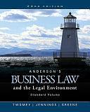 Anderson's Business Law and the Legal Environment, Standard Volume by Stephanie M Greene, Marianne M. Jennings, David P. Twomey