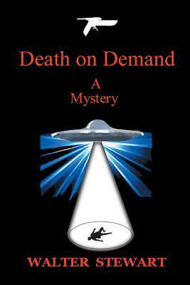 Death on Demand: A Mystery by Walter Stewart