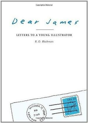 Dear James by R.O. Blechman