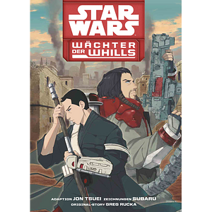 Star Wars: Wächter der Whills by Jon Tsuei