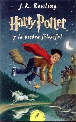 (Harry Potter - Spanish: Harry Potter y la piedra filosofal) By: Rowling, J. K. Jun, 2010 by J.K. Rowling, J.K. Rowling