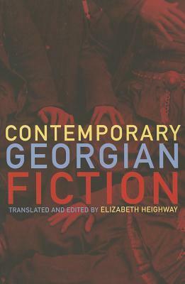 Contemporary Georgian Fiction by Elizabeth Heighway